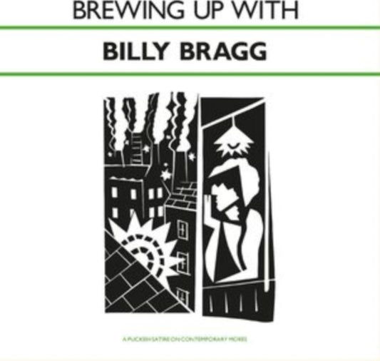 Billy Bragg - Brewing Up With Billy Bragg (CD)