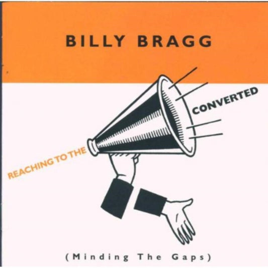 Billy Bragg - Reaching To The Converted (CD)