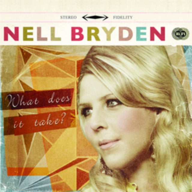 Nell Bryden - What Does It Take? (CD)