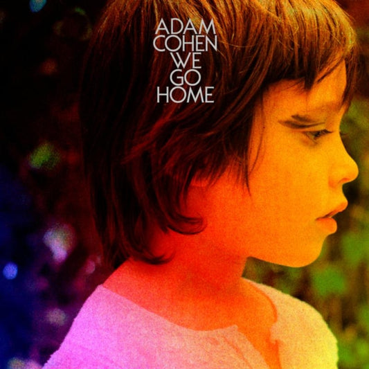 Adam Cohen - We Go Home (CD)