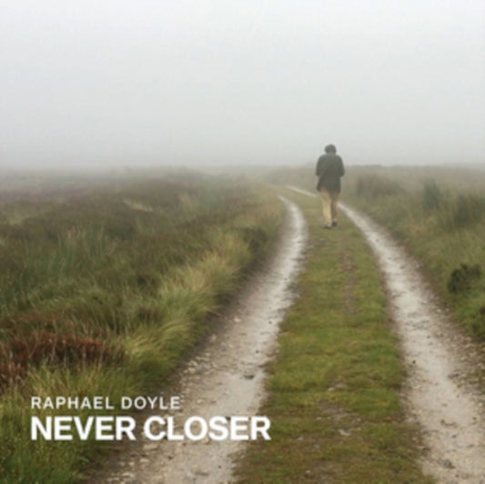 Raphael Doyle - Never Closer (CD)