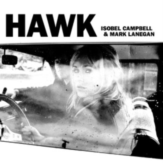 Isobel Campbell / Mark Lanegan - Hawk (CD)