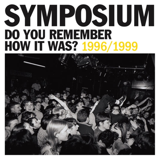 Symposium - Do You Remember How It Was? The Best Of Symposium (1996-1999) (CD)