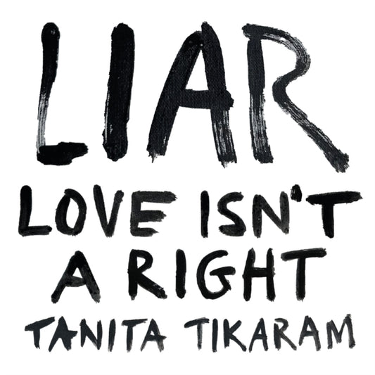 Tanita Tikaram - Liar (Love Isn't A Right) (CD)