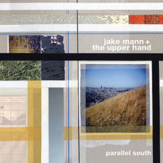 Jake Mann And The Upper Hand - Parallel South (CD)