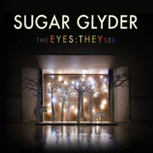 Sugar Glyder - The Eyes They See (CD)