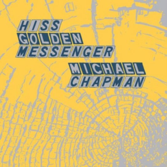 Hiss Golden Messenger And Michael Chapman - Parallelogram A La Carte: Hiss Golden Messenger And Michael Chapman (Vinyl)
