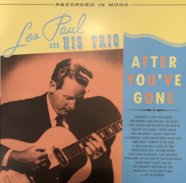 Les Paul & His Trio - After Youve Gone (Vinyl)