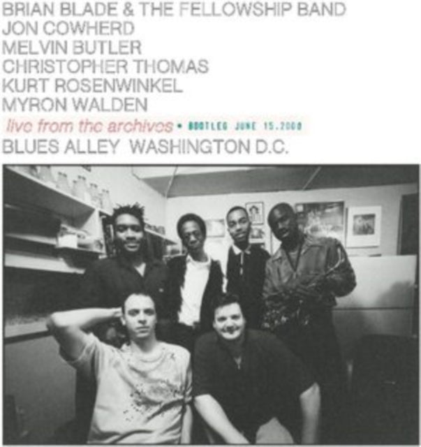 Brian Blade & The Fellowship Band - Live From The Archives Bootleg June 15 / 2000 (Vinyl)
