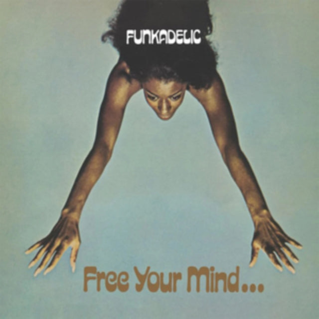 Funkadelic - Free Your Mind And Your Ass Will Follow (Vinyl)