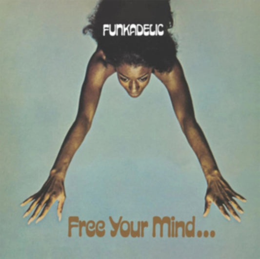 Funkadelic - Free Your Mind And Your Ass Will Follow (Vinyl)
