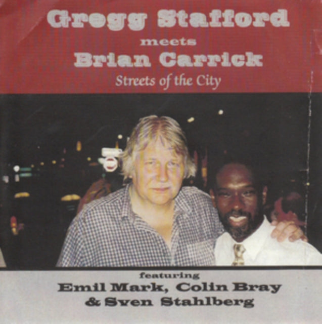Gregg Stafford & Brian Carrick - Streets Of The City (CD)