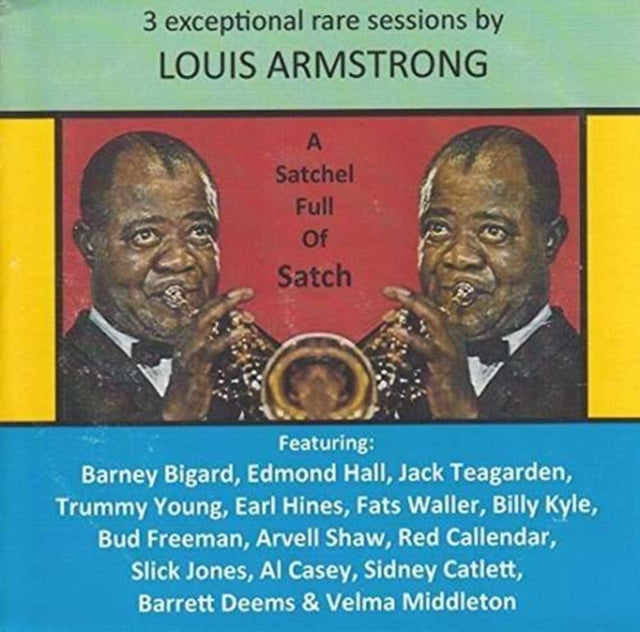 A Satchel Full Of Satch - Louis Armstrong (CD)