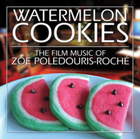 Zoe Roche - Watermelon Cookies (CD)