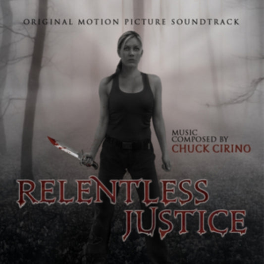 Chuck Cirino - Relentless Justice (CD)