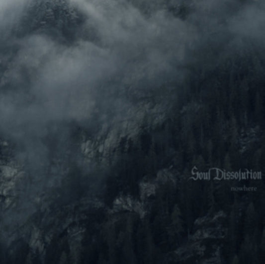 Soul Dissolution - Nowhere (Vinyl)