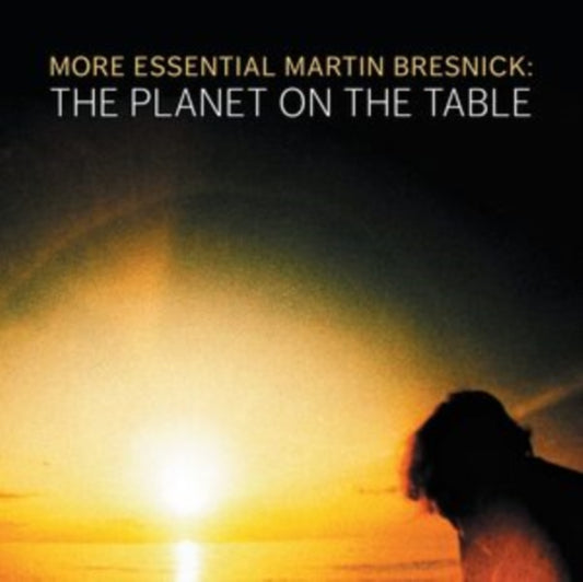 Various Artists - Martin Bresnick: The Planet On The Table (CD)