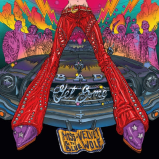 Miss Velvet & The Blue Wolf - Bad Get Some (Vinyl)