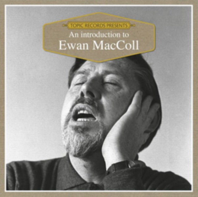 Ewan Maccoll - An Introduction To Ewan Maccoll (CD)