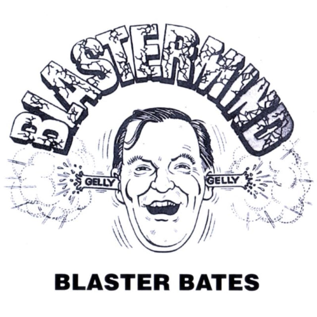 Blaster Bates - Blastermind (CD)
