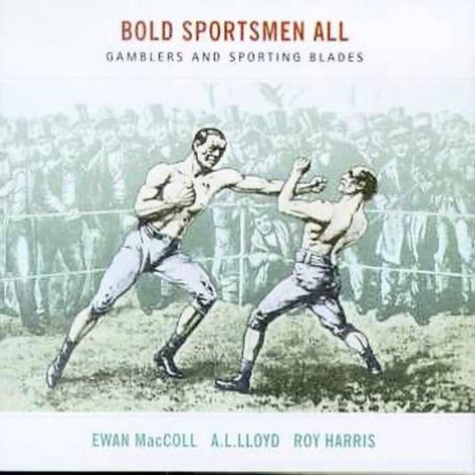 Various Artists - Bold Sportsmen All - Gamblers & (CD)