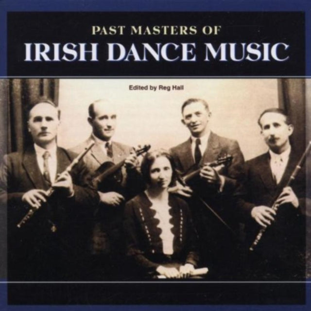 Various Artists - Past Masters Of Irish Dance Mu (CD)