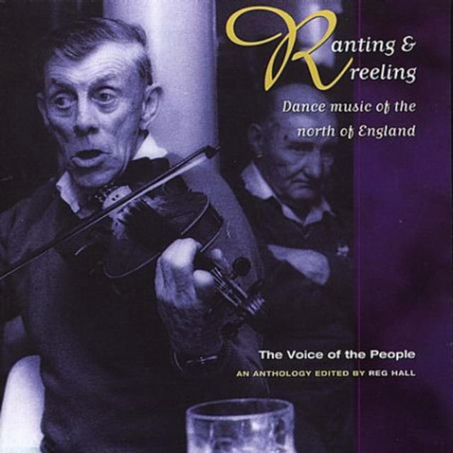 Various Artists - Ranting And Reeling (CD)