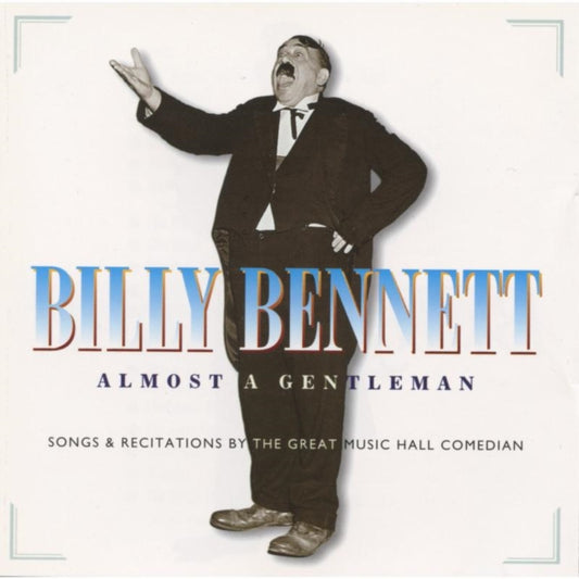 Billy Bennett - Almost A Gentleman (CD)