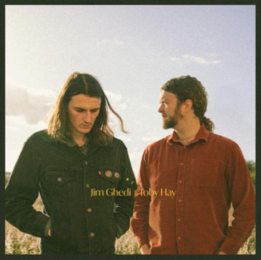 Jim Ghedi & Toby Hay - Jim Ghedi & Toby Hay (Vinyl)
