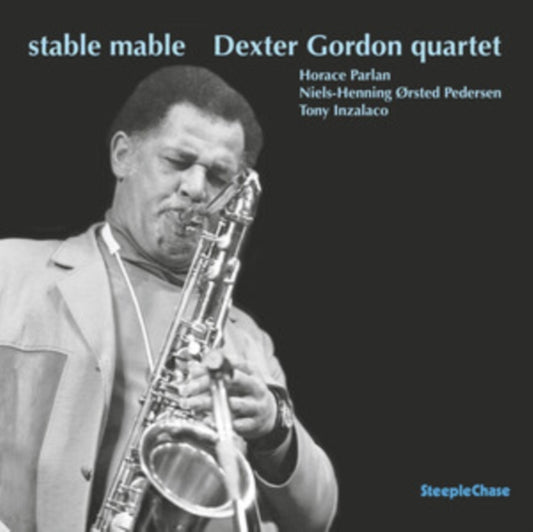 Dexter Gordon / Horace Parlan / Niels-Henning Orsted Pedersen / Tony Inzalaco - Dexter Gordon Quartet: Stable Mable (Vinyl)