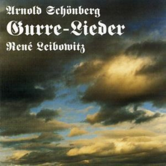 A. Schoenberg - Gurre-Lieder (CD)