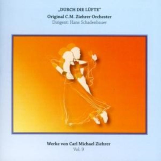 C. M. Ziehrer - Durch Die Luefte (CD)