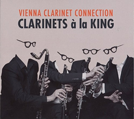 Vienna Clarinet Connection - Clarinets A La King (CD)