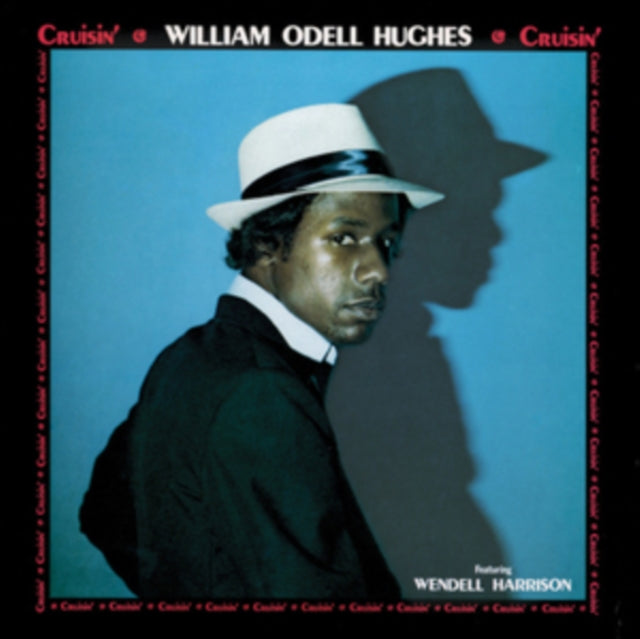 William Odell Hughes - Cruisin (Vinyl)