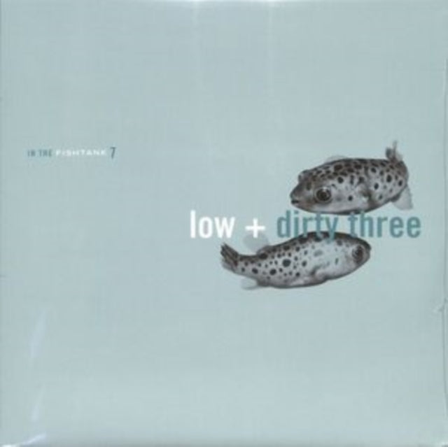 Low / Dirty Three - In The Fishtank (Vinyl)