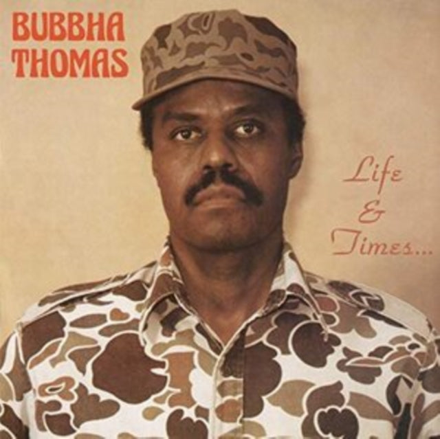 Bubbha Thomas - Life & Times.. (Vinyl)