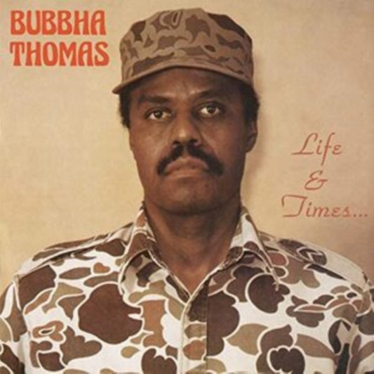 Bubbha Thomas - Life & Times.. (Vinyl)