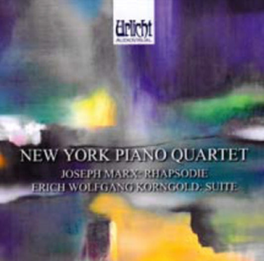 New York Piano Quartet - Marx: Rhapsodie Aa!Ac/ Korngold: Suite (CD)
