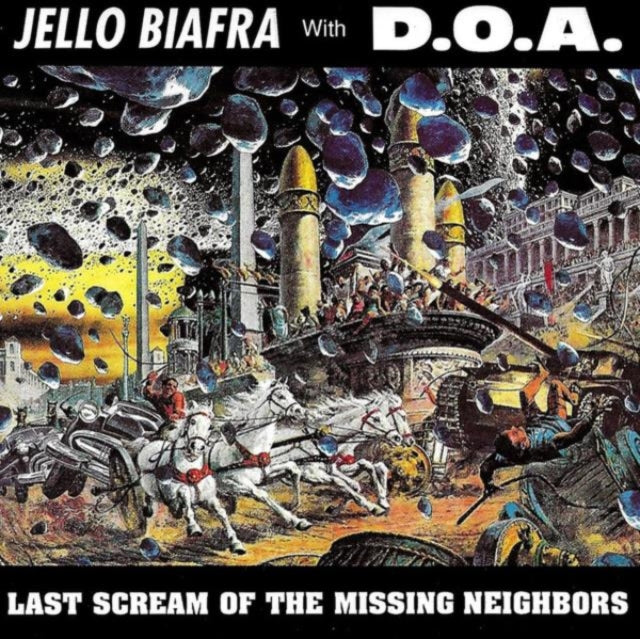 Jello Biafra With Doa - Last Scream Of The Missing Neighbors (Coloured Vinyl) (Vinyl)