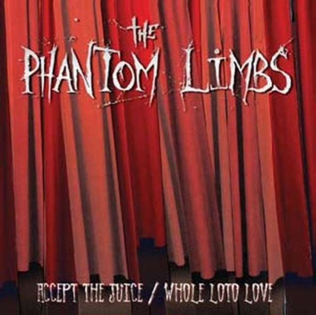Phantom Limbs - Accept Juicewhole Loto Love (CD)