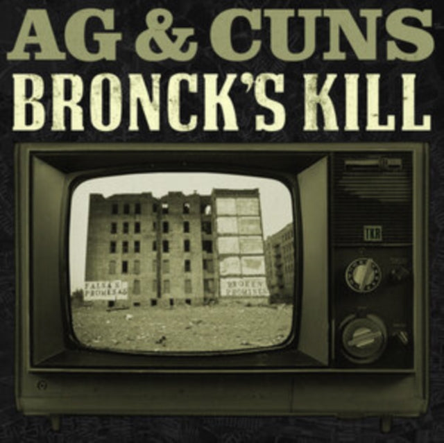 Ag & Cuns - Bronck S Kill (Vinyl)