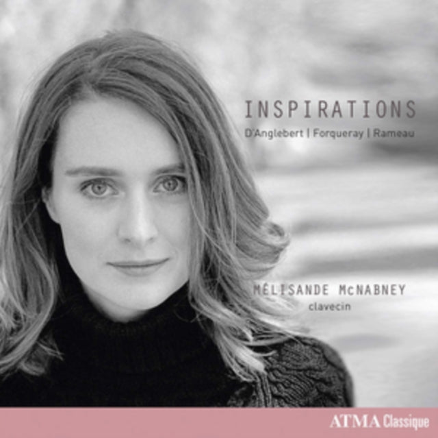 Melisande Mcnabney - Inspirations: DAnglebert. Forqueray. Rameau (CD)