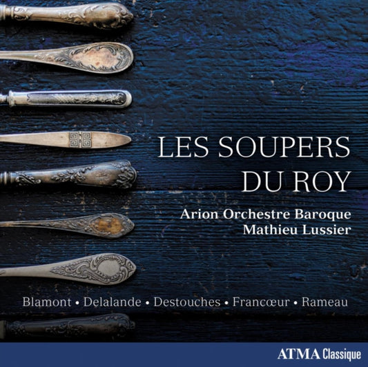 Arion Orchestre Baroque / Mathieu Lussier - Les Soupers Du Roy (The Kings Supper) (CD)