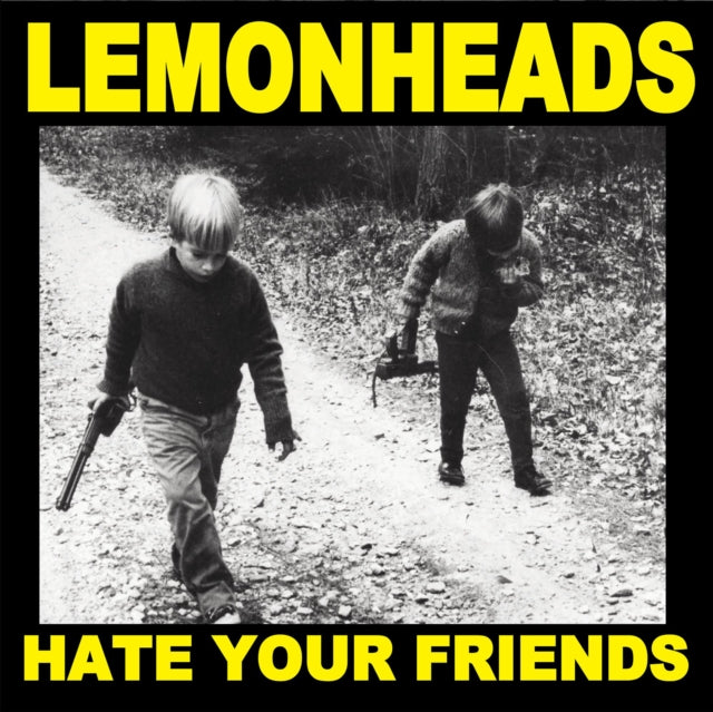 Lemonheads - Hate Your Friends (Vinyl)