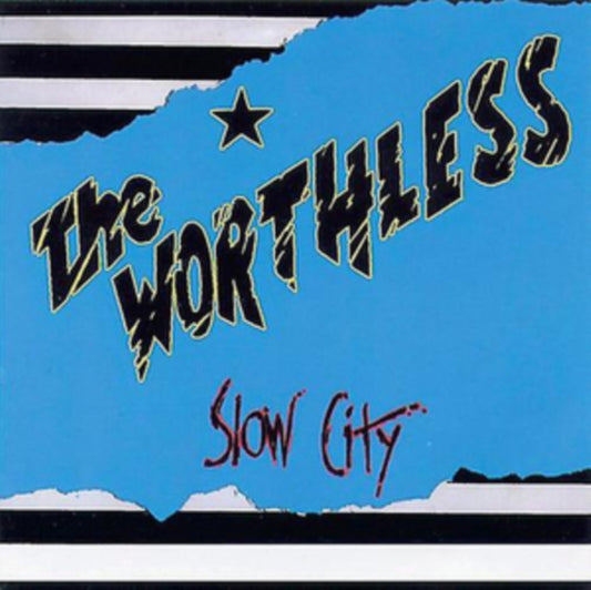 Worthless - Slow City (CD)
