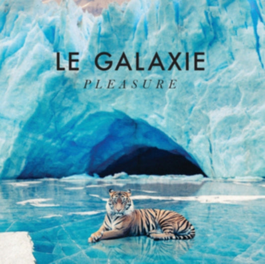 Le Galaxie - Pleasure (CD)