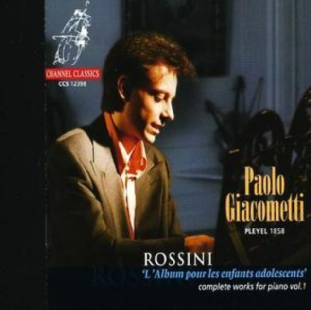 Paolo Giacometti - Rossini - Complete Piano Works Vol.1 (CD)