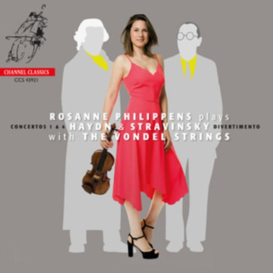 Rosanne Philippens / Vondel Strings - Rosanne Philippens Plays Haydn And Stravinsky (CD)