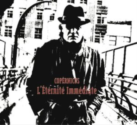 Copernicus - LEternite Immediate (CD)