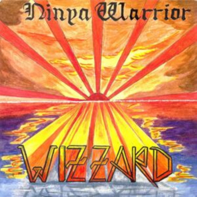 Wizzard - Ninya Warrior - The Anthology (Vinyl)